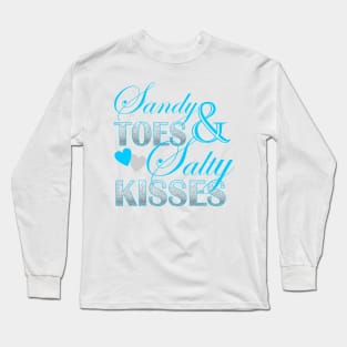 Preppy turquoise beach typography Sandy Toes Salty Kisses Long Sleeve T-Shirt